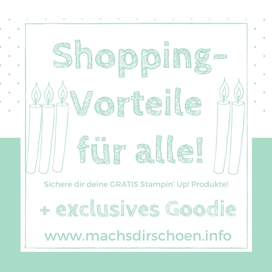 Read more about the article Mein 5. Stampin‘ Up! Demo Geburtstag – ich feiere und du bekommst Geschenke-  Mach’s Dir schön Shopping-Vorteile für alle!